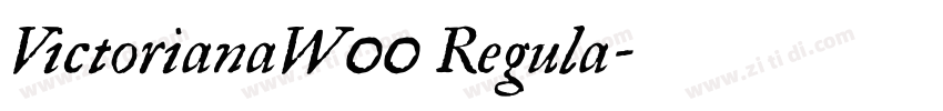 VictorianaW00 Regula字体转换
